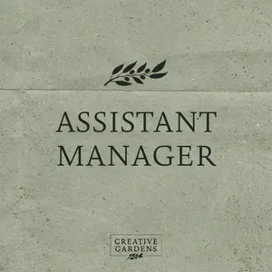 Assistant Manager; Gifts, Gardening & Seasonal, Logwood (L2378)