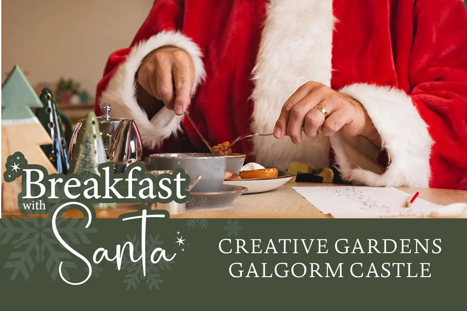 Breakfast with Santa | Galgorm Castle