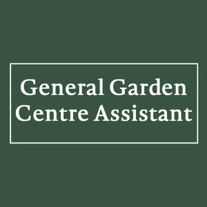 General Garden Centre Assistant (D2119)