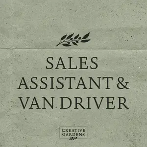Sales Assistant, Plants & Van Driving (B2207)