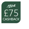 £75 Cash Back